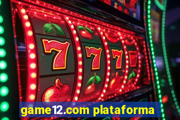 game12.com plataforma